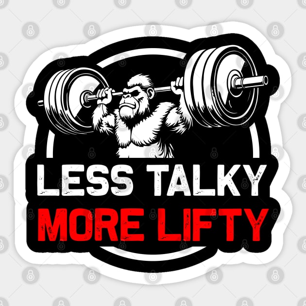 Less Talky, More Lifty - Gym Motivation Sticker by Otaku Vibes